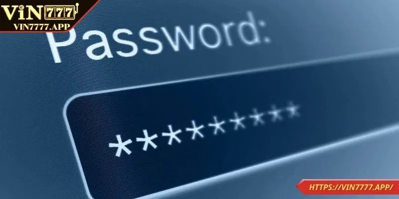 Thay đổi mật khẩu định kỳ để bảo mật